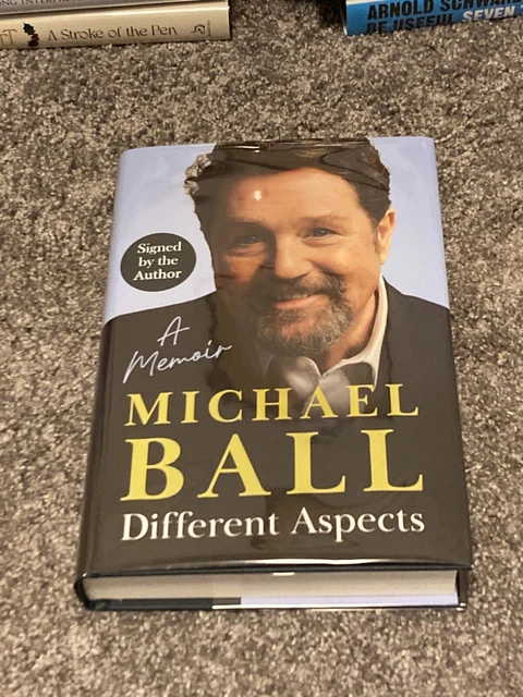 Michael Ball: Different Aspects: Signed Uk First Edition Hardcover