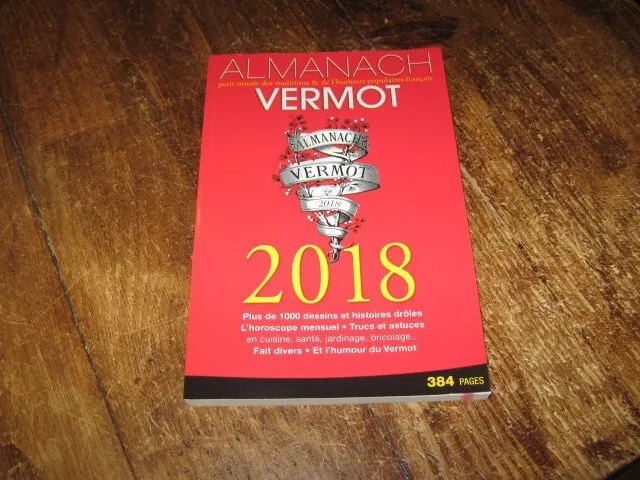 Almanach VERMOT 2018 plus de 1000 dessins et histoires drôles. Humour du Vermot