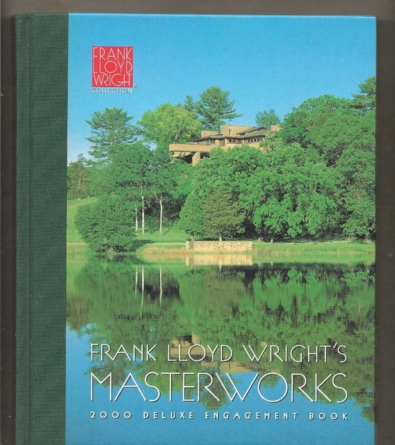 FRANK LLOYD WRIGHT'S Master Works 2000 Engagement Calendar Book Dana