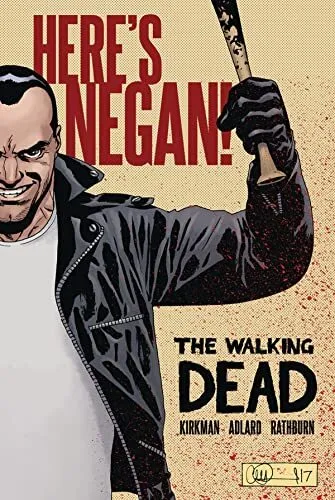 The Walking Dead: Here's Negan-Robert Kirkman