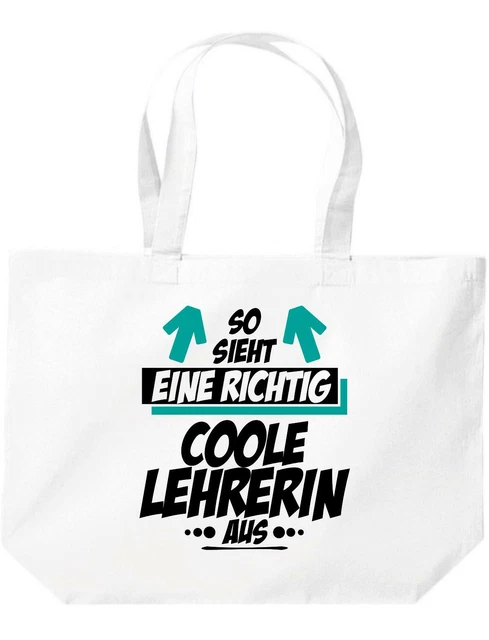 BEUTEL, SO SIEHT eine richtig Coole Lehrerin aus, Spruch Sprüche EUR 14