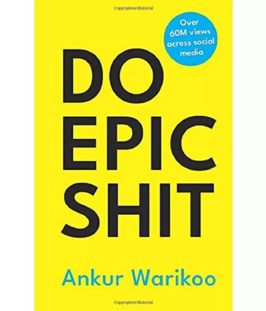 Do Epic Shit By Ankur Warikoo (English, Paperback) Brand New Book