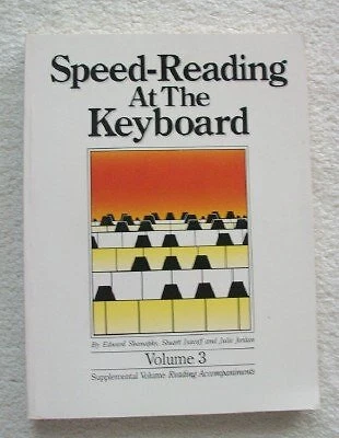 SPEED-READING AT THE KEYBOARD, VOL. 3 By Edward Shanaphy & Stuart Isacoff *NEW*