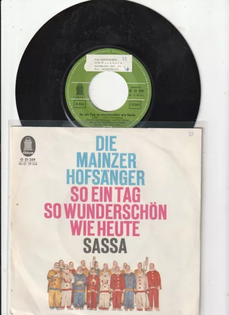 Die Mainzer Hofsänger - So ein Tag so wunderschön wie heute - Vinyl 7" Single