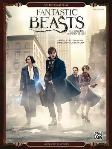 Selections from Fantastic Beasts and Where to Find Them: Easy Piano - GOOD