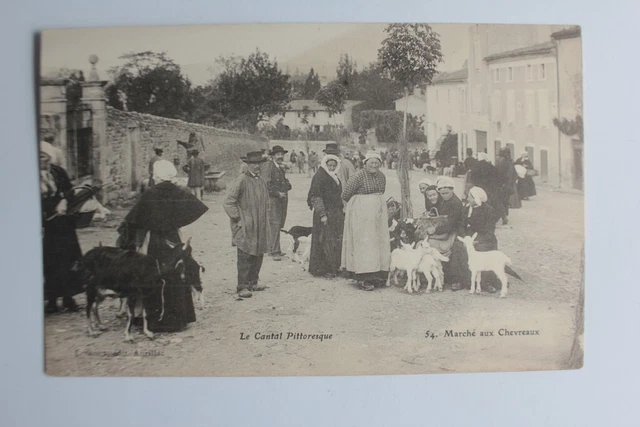 CPA France Le cantal Pittoresque n°54 marché aux chevreaux (64084)