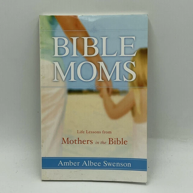 bible-moms-life-lessons-from-mothers-in-the-bible-5-75-picclick