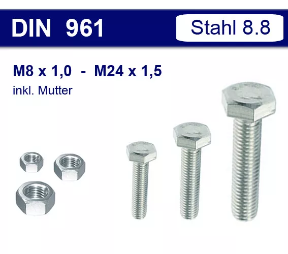 DIN961 Sechskantschraube M8 - M24 Feingewinde Steigung 1,0-1,25-1,5  inkl Mutter