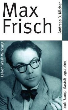 Max Frisch (Suhrkamp BasisBiographien) von Andreas B. Ki... | Buch | Zustand gut