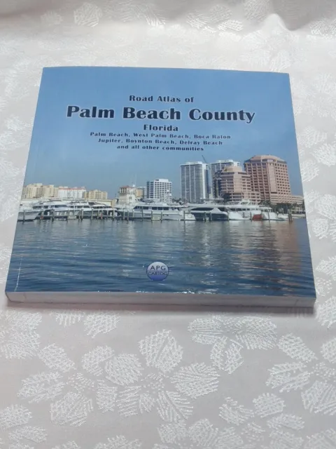 Road Atlas Of Palm Beach County Florida, APG