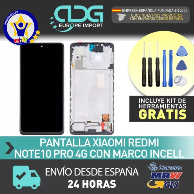 💡 👌Pantalla Xiaomi Redmi Note 10 PRO 4G CON MARCO calidad INCELL + ENVIO 24H