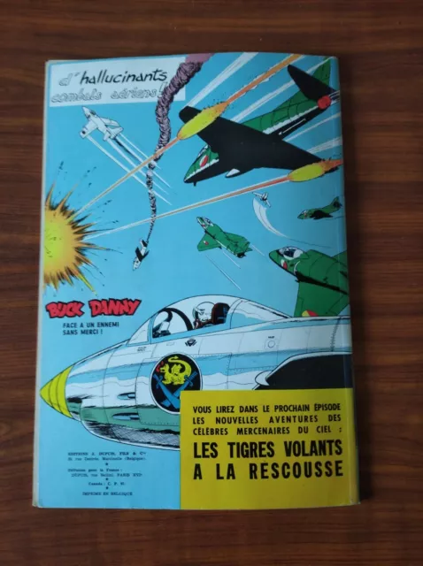 B.D BUCK DANNY Les TIGRES VOLANTS à la RESCOUSSE E.O 1962 souple en ETAT MOYEN.