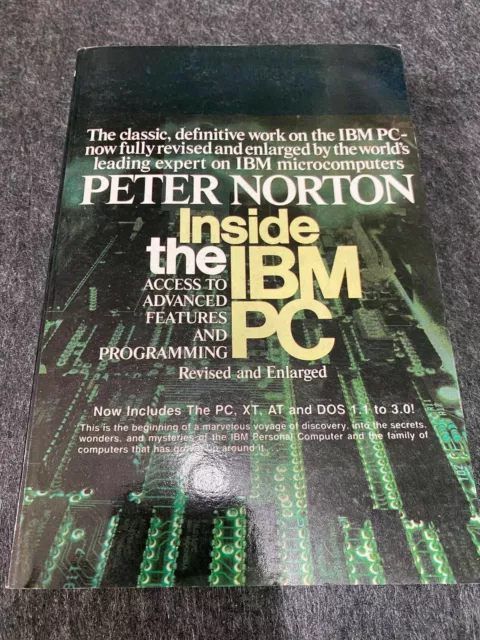 Inside the IBM PC - Advanced features and Programming - Peter Norton Revised Ed