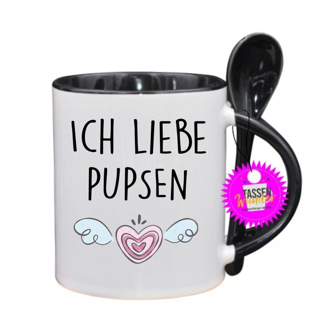ICH LIEBE PUPSEN Lustige Tasse mit Spruch, Sprüche, Löffel , Liebe