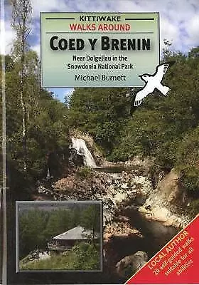 Walks Around Coed y Brenin by Burnett, Michael, NEW Book, FREE & FAST Delivery,