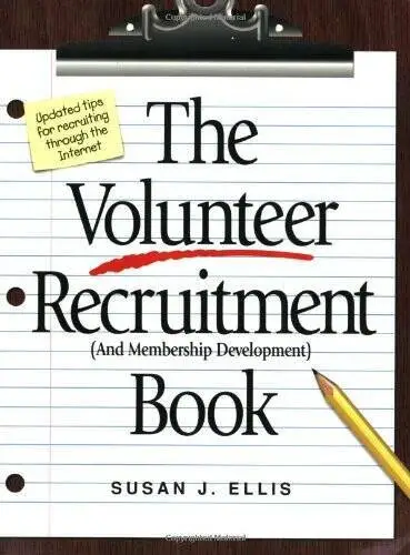 The Volunteer Recruitment (and Membership Development) Book - ACCEPTABLE