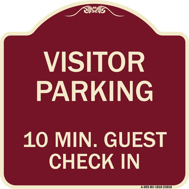 Reserved Parking Visitor Parking, 10 Min. Guest Check In Burgundy Aluminum Sign