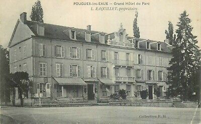 NIEVRE - Pougues les Eaux - Grand Hôtel du Parc L.Raquillet