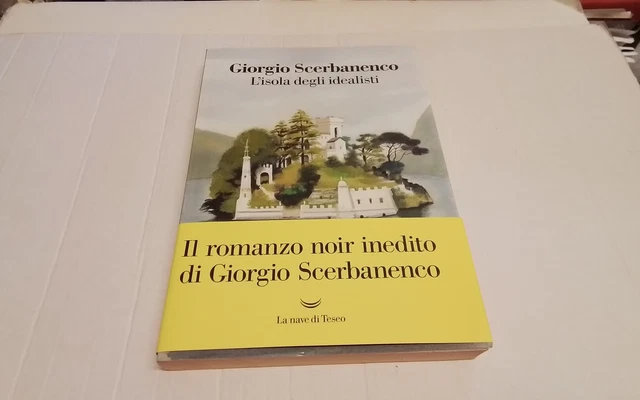 L'isola degli idealisti, Scerbanenco Giorgio, 24mg26