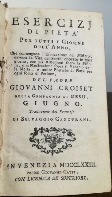 1773: Giovanni Croiset - Esercizi Di Pieta' - Giugno - Giovanni Gatti