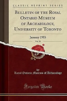 Bulletin of the Royal Ontario Museum of Archaeolog