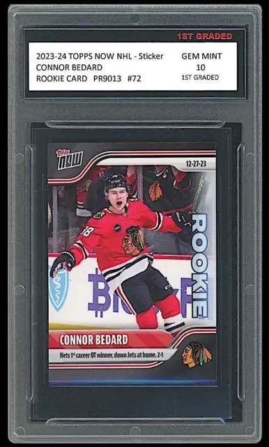Connor Bedard 2023-24 Topps Now NHL Sticker 1st Graded 10 Rookie Card RC #72