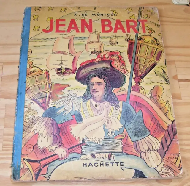 JEAN BART- A. de Montgon - Hachette - 1938 - Pirates - Corsaires