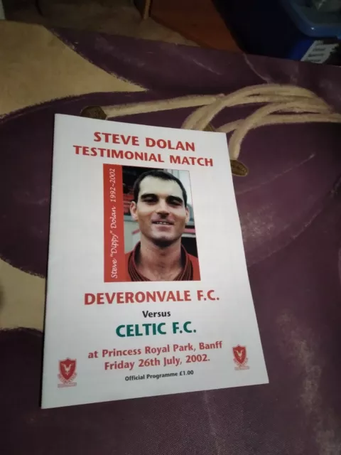 Deveronvale v Celtic (Steve Dolan Testimonial) Programme 26th July 2002