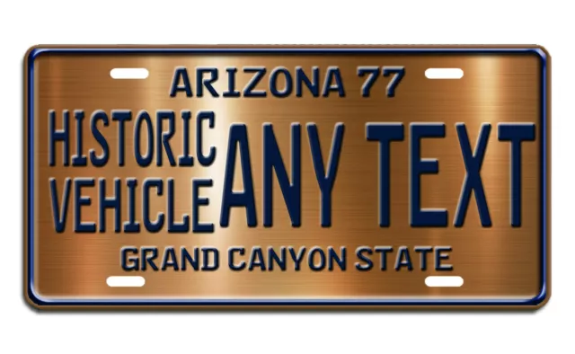 ARIZONA Personalized License Plate ANY TEXT NAME Custom Tag COPPER Historic Blue