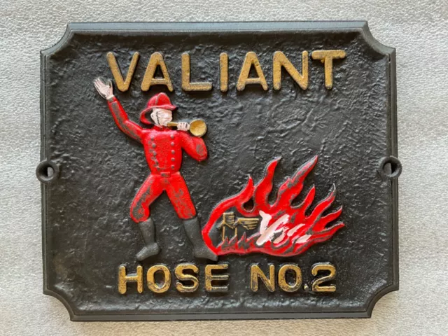 Valiant Hose No.2-Firefighter  Cast Iron Wall Sign Plaque  9.75 x 8.25