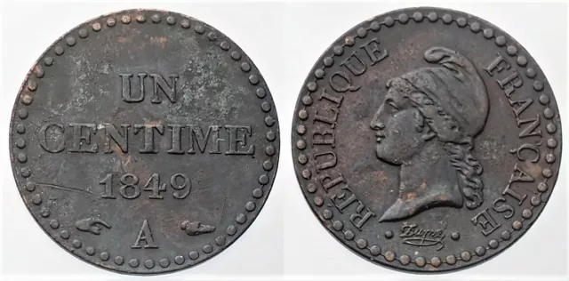 Dupré, UN CENTIME 1849 A, qualité