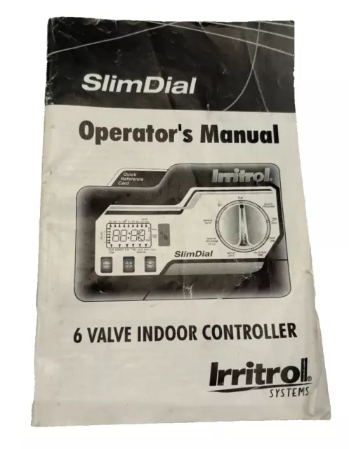 Irritrol Slim Dial 6 Valve Controller Operator's Manual