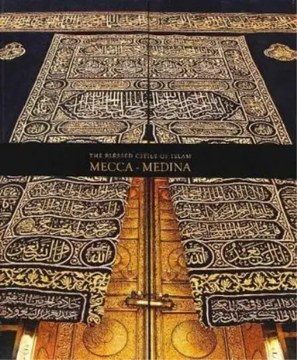 Omer Faruk Aksoy The Blessed Cities of Islam: Mecca-Medina (Relié)