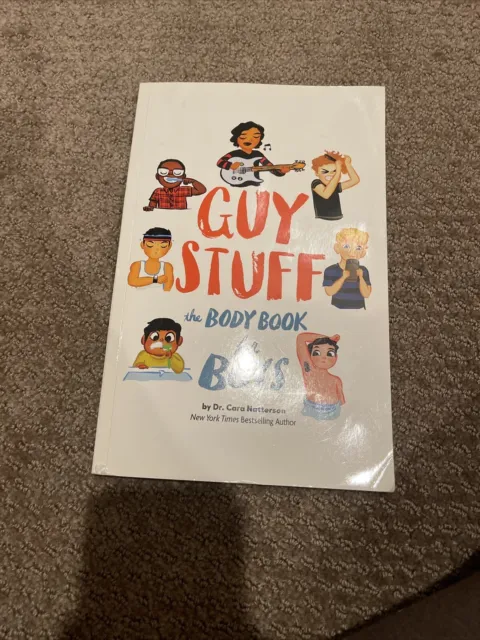 Guy Stuff - the Body Book for Boys by Cara Natterson