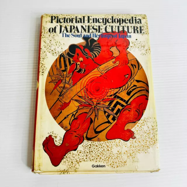 Pictorial Encyclopedia of Japanese Culture by Richard De Lapp Hardcover Book