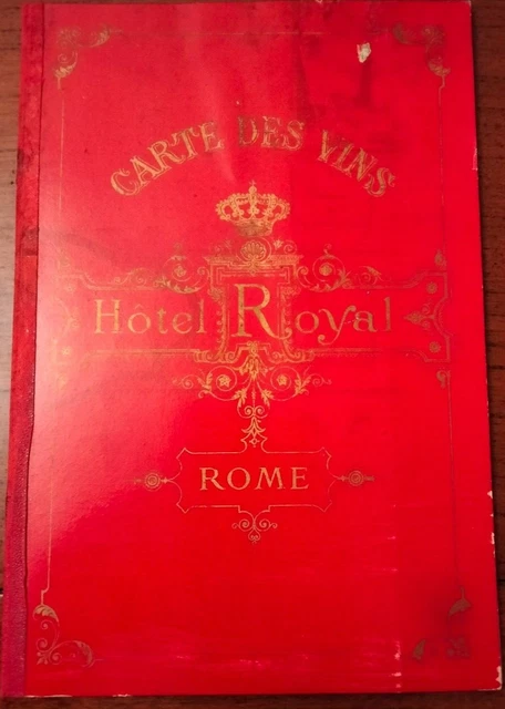 1890/1900 Rara Carta Dei Vini Dell'hotel Royal Di Roma Bellissimo