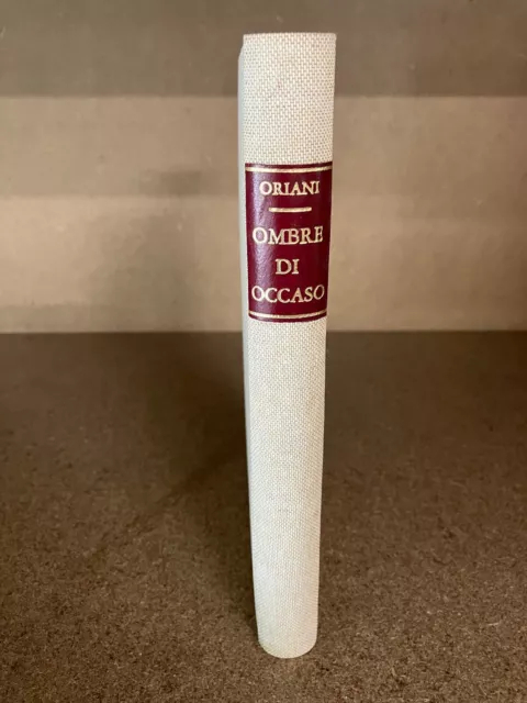 OMBRE DI OCCASO Alfredo Oriani Laterza & Figli 1918