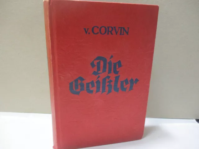 Die Geißler Historische Denkmale des Fanatismus Otto von Corvin 1938 Leipzig