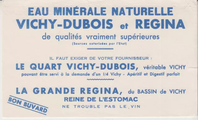 BUVARD EAU MINERALE VICHY-DUBOIS et REGINA*