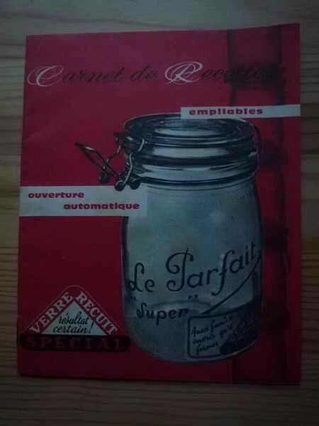 CARNET DE RECETTES - bocaux et terrines - le parfait super EUR 5,40 - FR