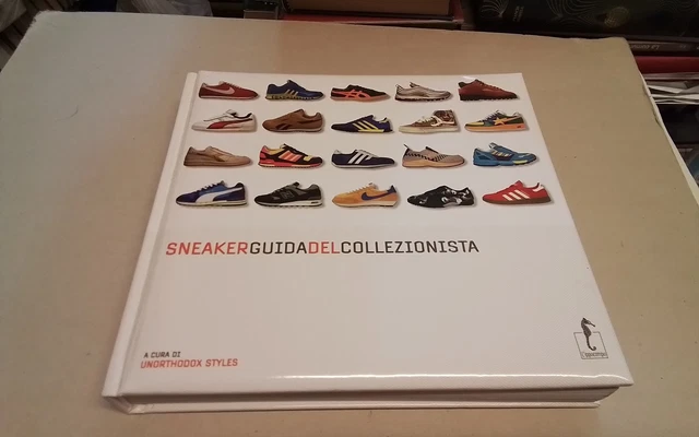 Sneaker, Guida del collezionista, L'Ippocampo, 2005, 9mg26