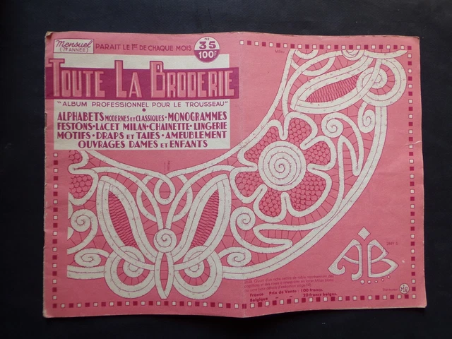 11 revues ancienne La broderie lyonnaise journal de broderie pour