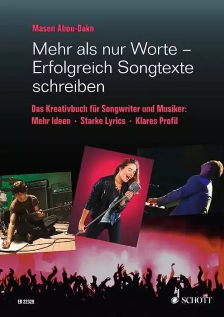 Masen Abou-Dakn Mehr als nur Worte - Erfolgreich Songtexte schreiben