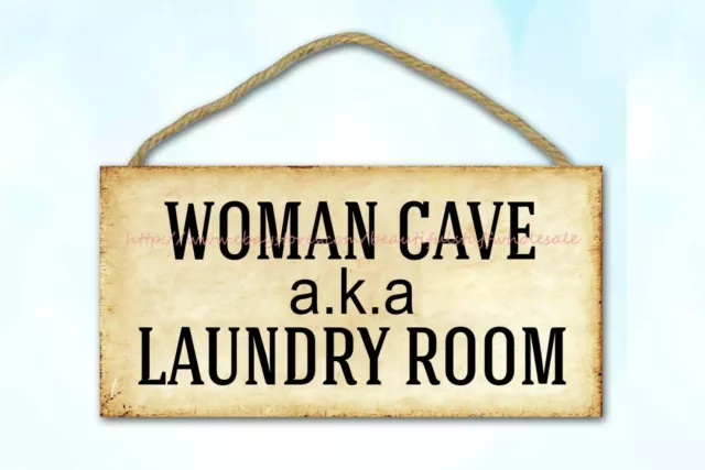 nostalgic  wooden plaque living room woman cave aka laundry room wood sign