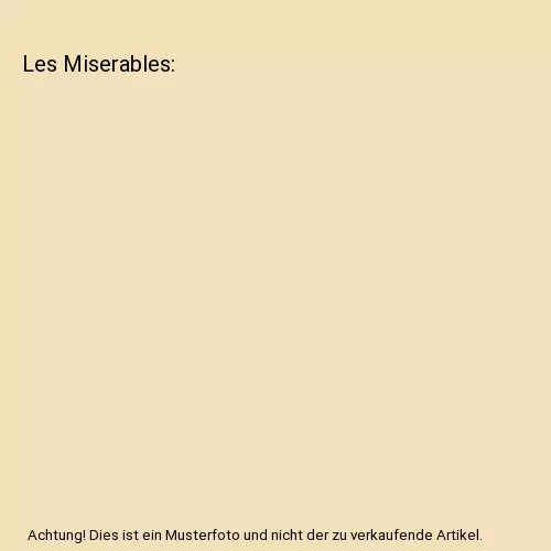 Les Miserables, Victor Hugo