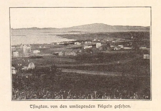 China Tsingtau Qingdao anno 1906 Blick auf Tsingtau - Hist. Abb. von 1906