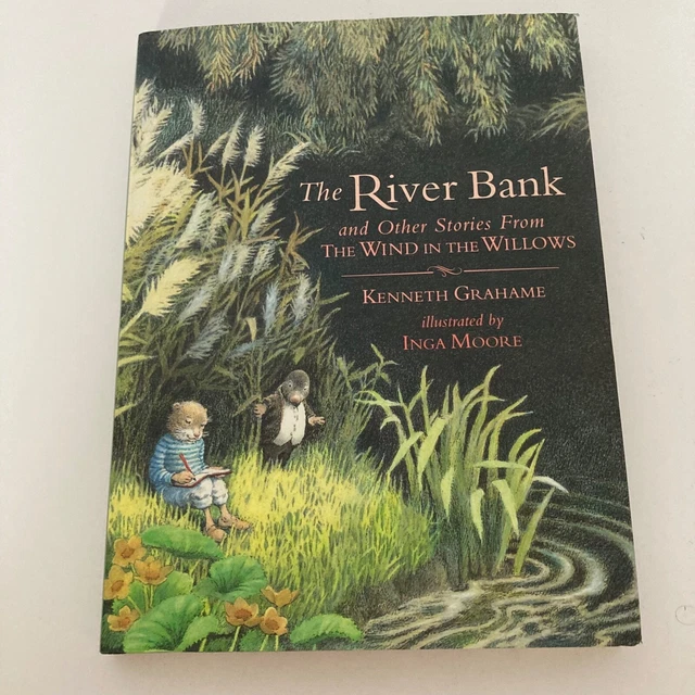THE RIVER BANK The Wind in The Willows Kenneth Grahame 1996 1st ...