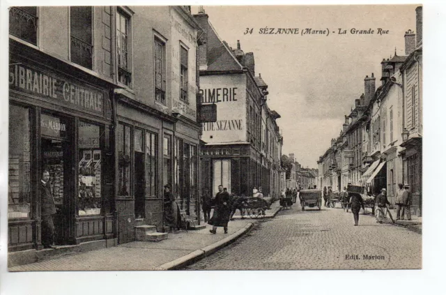 SEZANNE - Marne - CPA 51 - grande rue - librairie Centrale