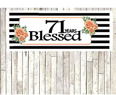 Number 71- 71st Birthday Anniversary Party Blessed Years Wall Decoration Banner