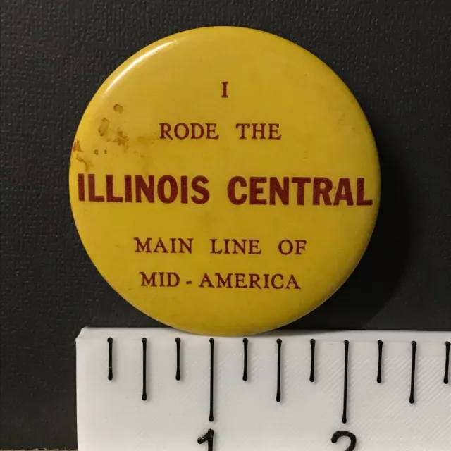 Central Illinois Railroad, I Rode Main Line Mid-America, Vintage Pin-Back Button